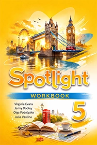 ГДЗ Рабочая тетрадь Английский язык 5 класс Ваулина Spotlight ответы